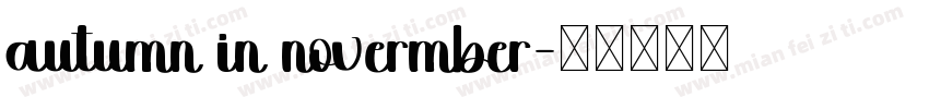 autumn in novermber字体转换